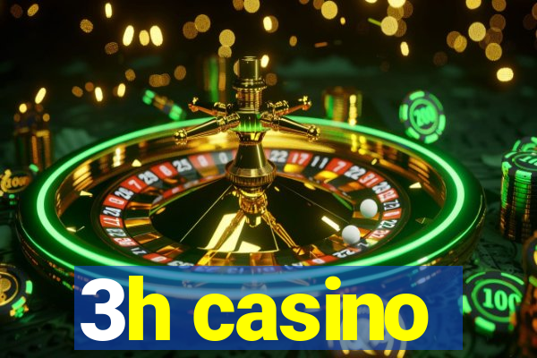 3h casino